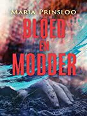 cover image of Bloed en Modder